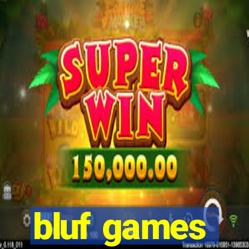 bluf games